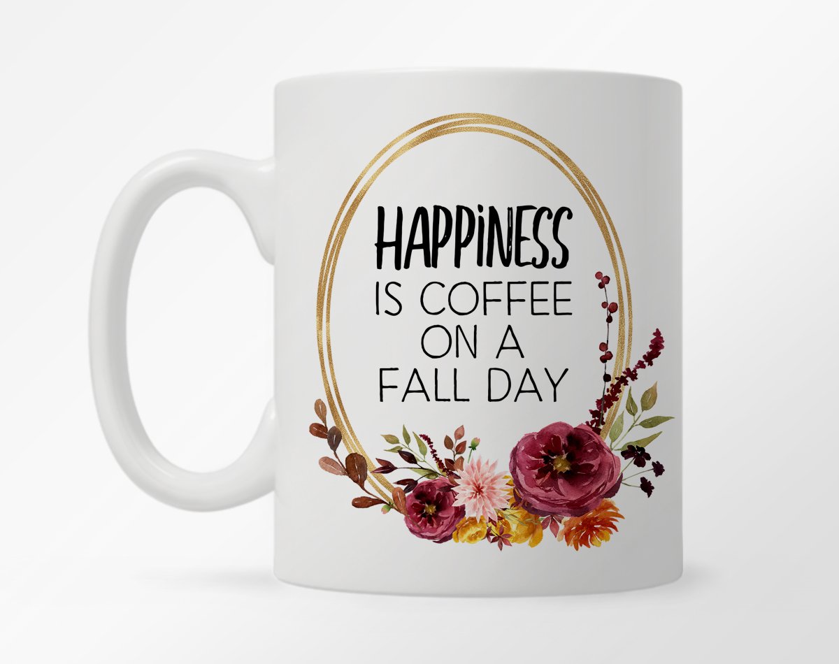 Happiness is Coffee on a Fall Day Mug